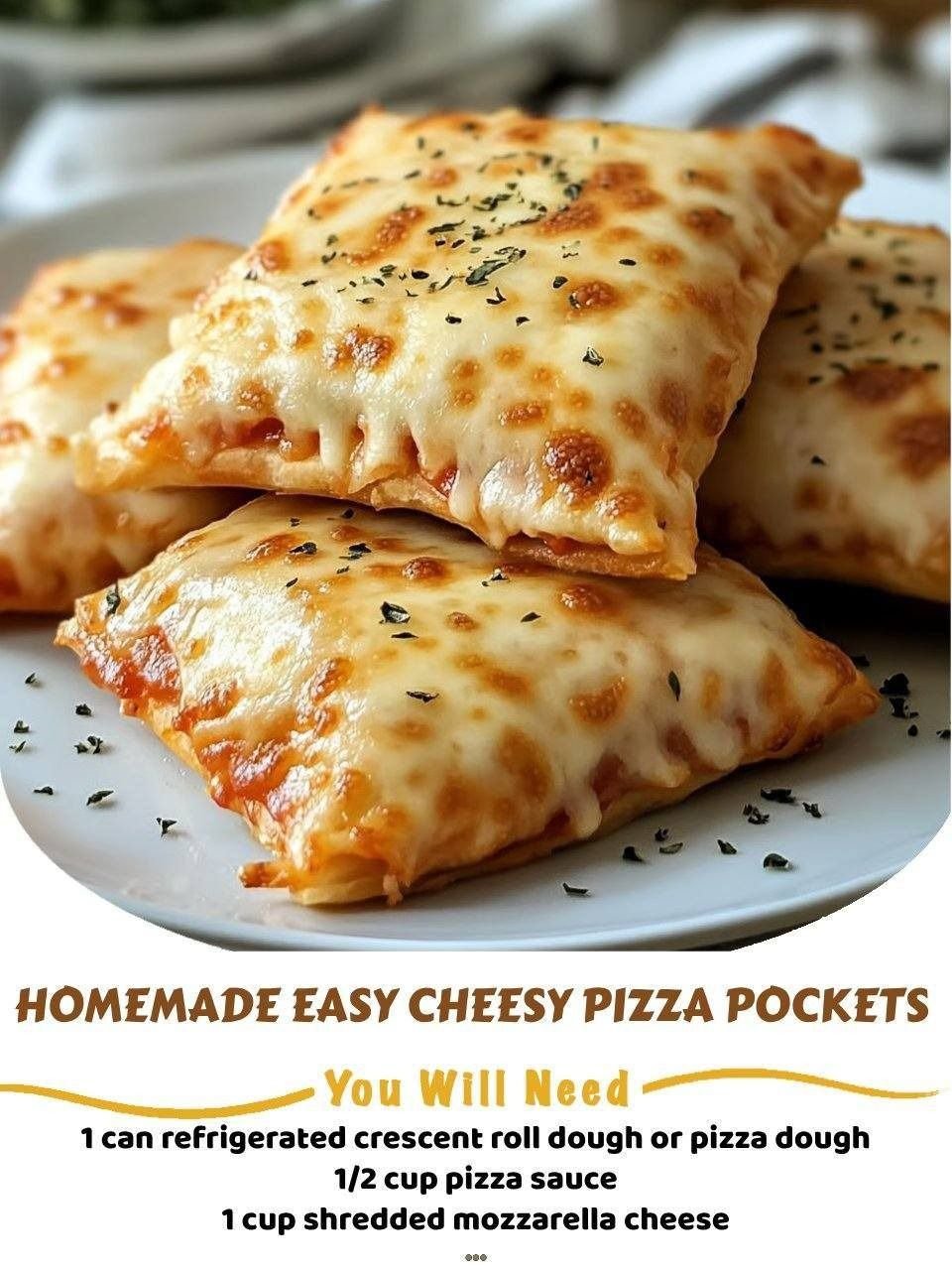 Homemade Easy Cheesy Pizza Pockets π 579680921_2105511553588823_4357146032045312833_n